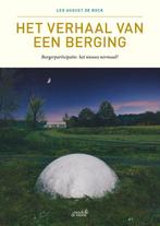 Het verhaal van een berging 9789464710014 Leo August de Bock, Verzenden, Zo goed als nieuw, Leo August de Bock