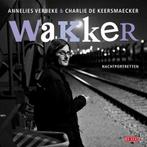 Wakker | 9789044518054 | Annelies Verbeke, Zo goed als nieuw, Annelies Verbeke