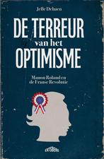De terreur van het optimisme 9789464984033 Jelle Dehaen, Verzenden, Zo goed als nieuw, Jelle Dehaen