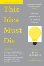 This Idea Must Die 9780062374349 John Brockman, Verzenden, Gelezen, John Brockman