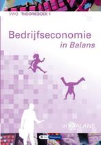 9789462871854 In Balans  - Bedrijfseconomie in balans VWO..., Verzenden, Zo goed als nieuw, Sarina van Vlimmeren