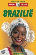 Brazilie / Nelles guide 9789027461865 A. Jakob, Boeken, Verzenden, Gelezen, A. Jakob