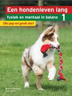 Een hondenleven lang fysiek en mentaal in balans 1 -   Elke, Gelezen, Martine Burgers, Sam Turner, Verzenden
