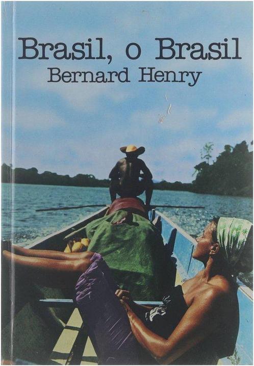 Brasil, o Brasil 9789061523130 Henry Bernard 1924-, Boeken, Overige Boeken, Gelezen, Verzenden