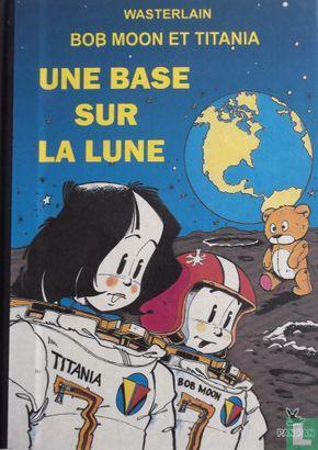 Bob Moon en Titania - Une base sur la Lune - 2009, Boeken, Stripboeken, Zo goed als nieuw, Eén stripboek, Verzenden