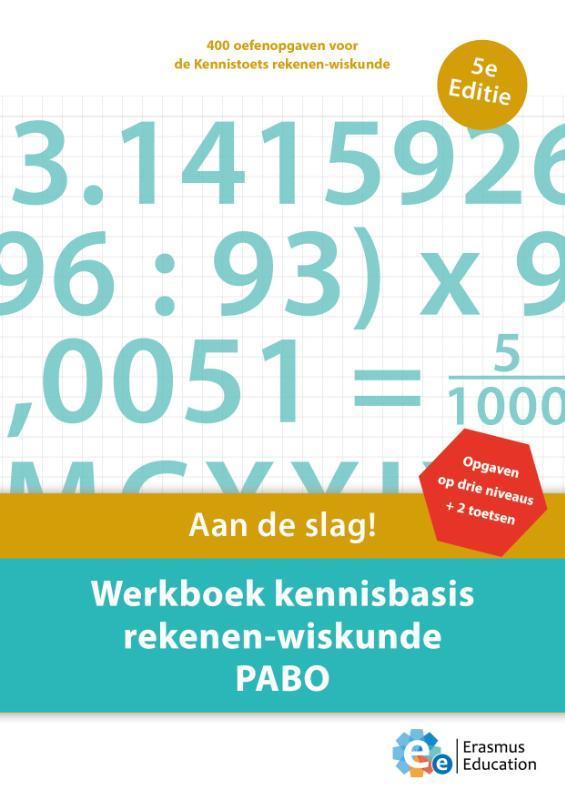 Werkboek kennisbasis rekenen-wiskunde PABO, 9789082792966, Boeken, Studieboeken en Cursussen, Zo goed als nieuw, Verzenden