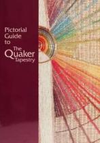Pictorial guide to the Quaker tapestry by Quaker Tapestry at, Gelezen, Verzenden, Edward H. Milligan