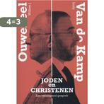 Joden en christenen 9789063536664 Willem J. Ouweneel, Boeken, Godsdienst en Theologie, Verzenden, Zo goed als nieuw, Willem J. Ouweneel