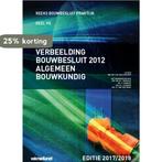 Bouwbesluit Praktijk - Verbeelding Bouwbesluit 2012 Algemeen, Boeken, Verzenden, Zo goed als nieuw, D.M. Hellendoorn