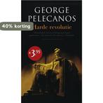 Harde revolutie 9789041411389 George Pelecanos, Boeken, Verzenden, Gelezen, George Pelecanos