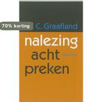 Nalezing 9789023913726 C. Graafland, Verzenden, Zo goed als nieuw, C. Graafland