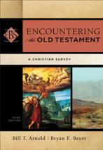 Encountering the Old Testament 9780801049538, Boeken, Verzenden, Zo goed als nieuw