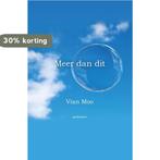 Meer dan dit 9789463650045 Vian Moo, Boeken, Verzenden, Zo goed als nieuw, Vian Moo