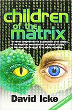 9780957630895 Children of the Matrix Icke, David, Verzenden, Nieuw, Icke, David