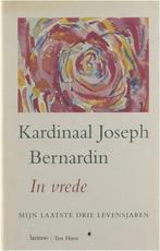 In vrede 9789020933192 Bernardin Joseph (Kardinaal), Boeken, Gelezen, Bernardin Joseph (Kardinaal), Verzenden