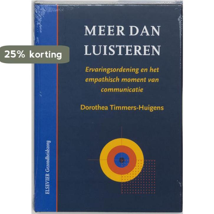 Meer dan luisteren 9789035224094 D. Timmers-Huigen, Boeken, Wetenschap, Gelezen, Verzenden