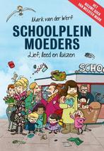 Schoolpleinmoeders | 9789463191197 | Mark van der Werf, Zo goed als nieuw, Mark van der Werf