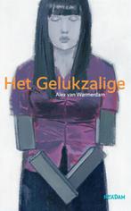 Het gelukzalige 9789046821091 Alex van Warmerdam, Verzenden, Zo goed als nieuw, Alex van Warmerdam