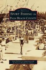 9781531633974 Sport Fishing in Palm Beach County, Nieuw, Janet Devries, Verzenden