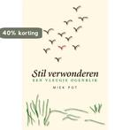 Stil verwonderen 9789082733532 Miek Pot, Boeken, Verzenden, Gelezen, Miek Pot