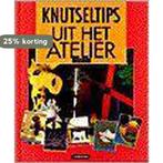 KNUTSELTIPS UIT HET ATELIER 9789030317159 D. Rex, Verzenden, Gelezen, D. Rex