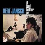 lp nieuw - Bert Jansch - It Dont Bother Me, Verzenden, Zo goed als nieuw