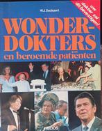 Wonderdokters en beroemde patienten 9789033300646 Duckaert, Boeken, Verzenden, Gelezen, Duckaert