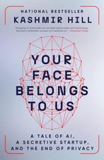 9780593448571 Your Face Belongs to Us Kashmir Hill, Boeken, Verzenden, Nieuw, Kashmir Hill