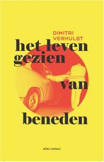 Het leven gezien van beneden 9789025449445 Dimitri Verhulst, Verzenden, Zo goed als nieuw, Dimitri Verhulst