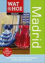 Madrid / Wat & Hoe select 9789021561516 Wat & Hoe Select, Verzenden, Gelezen, Wat & Hoe Select