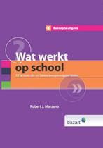 Wat werkt op school / Beknopte uitgave 9789461181893, Boeken, Verzenden, Zo goed als nieuw, Robert J. Marzano