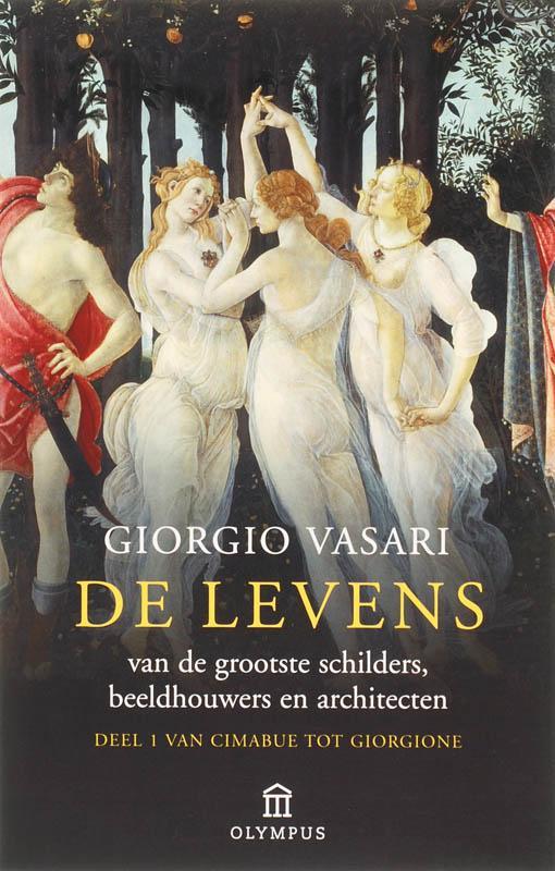 De levens van de grootste schilders, beeldhouwers en, Boeken, Kunst en Cultuur | Beeldend, Gelezen, Verzenden