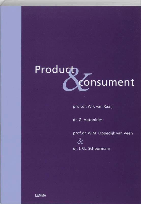 Product en consument 9789051897623 W.F. van Raaij, Boeken, Economie, Management en Marketing, Zo goed als nieuw, Verzenden