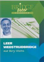 Leer Wedstrijdbridge Met Berry Westra 9789074950428, Verzenden, Gelezen, B. Westra