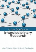 Case Studies in Interdisciplinary Research 9781412982481, Verzenden, Gelezen, Repko