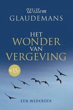 9789020212341 Het wonder van vergeving Willem Glaudemans, Verzenden, Nieuw, Willem Glaudemans