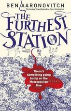 The Furthest Station 9781473222427 Ben Aaronovitch, Verzenden, Zo goed als nieuw, Ben Aaronovitch