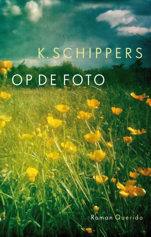 Op de foto 9789021442099 K. Schippers, Boeken, Romans, Gelezen, Verzenden