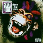 cd - Shaka Ponk - Loco Con Da Frenchy Talkin, Zo goed als nieuw, Verzenden