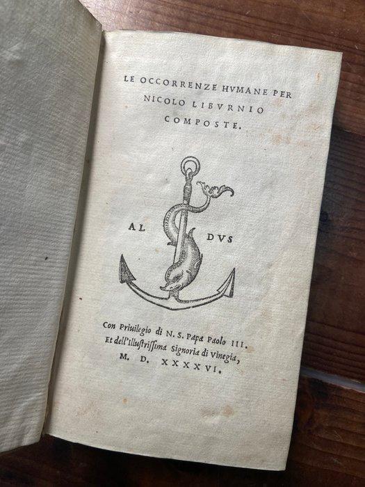 Nicolo Liburnio - Le occorrenze humane per Nicolo Liburnio, Antiek en Kunst, Antiek | Boeken en Bijbels