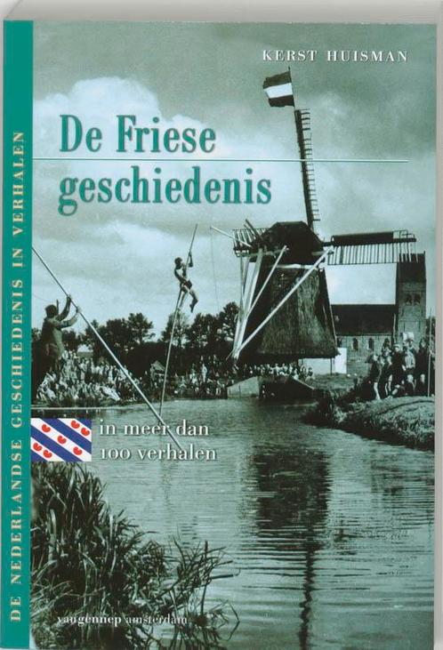 Friese geschiedenis in meer dan 100 9789055154111 K. Huisman, Boeken, Geschiedenis | Wereld, Gelezen, Verzenden
