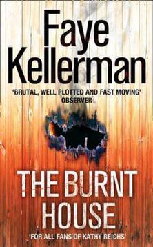 The Burnt House (Peter Decker and Rina Lazarus Crime Thrille