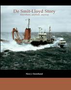 De Smit-Lloyd Story 9789086160419 N.J. Ouwehand, Boeken, Vervoer en Transport, Gelezen, N.J. Ouwehand, Verzenden