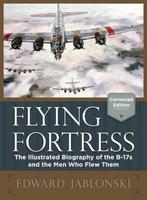 9781626549043 Flying Fortress (Corrected Edition), Nieuw, Edward Jablonski, Verzenden