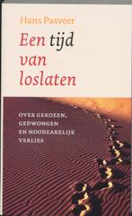 Een tijd van loslaten 9789043511629 H. Pasveer, Boeken, Verzenden, Gelezen, H. Pasveer