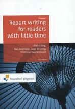 Report Writing for Readers with Little Time | 9789001812591, Nieuw, Verzenden