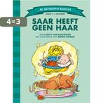 Saar heeft geen haar / De Gestreepte Boekjes 9789089221070, Verzenden, Zo goed als nieuw, Netty van Kaathoven