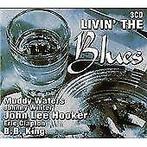Various Artists : Livin' the Blues CD 3 discs (2004)