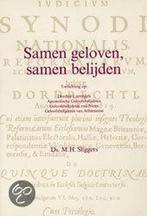 Samen geloven, samen belijden / Bijbel en kerk 9789060159323, Verzenden, Gelezen, M.H. Sliggers