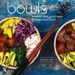 Bowls - Buddha, Poké, Sushi, Fajita en andere foodbowls, Boeken, Nieuw, Verzenden